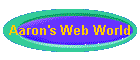 Aaron's Web World